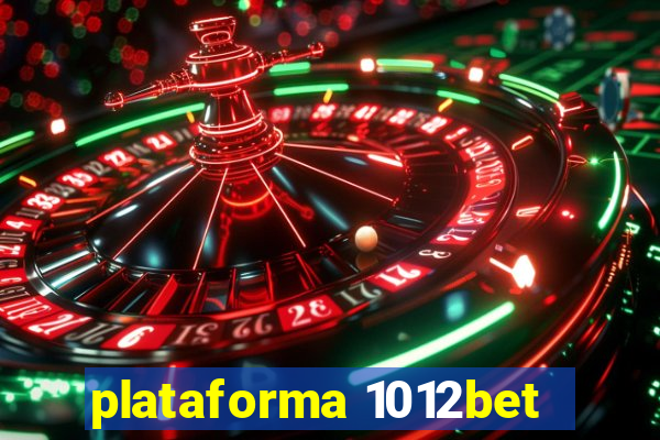 plataforma 1012bet